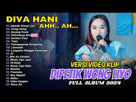 DIVA HANI - AH AH | DIPETIK WONG LIYO - IMING IMING | FULL ALBUM DANGDUT