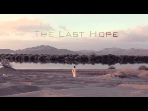 The Last Hope short film trailer |