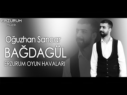 Oğuzhan Sancar - Bağdagül (Erzurum Oyun Havaları) | Erzurum Müzik © 2018
