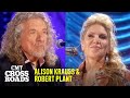 Robert plant  alison krauss perform cant let go  cmt crossroads