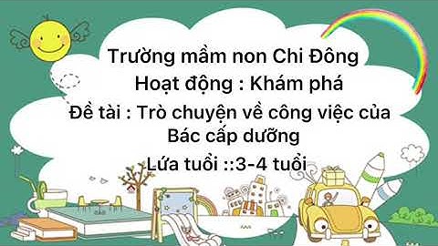 Trò truyện về công việc của Bác cấp dưỡng - Học cùng cô Trang