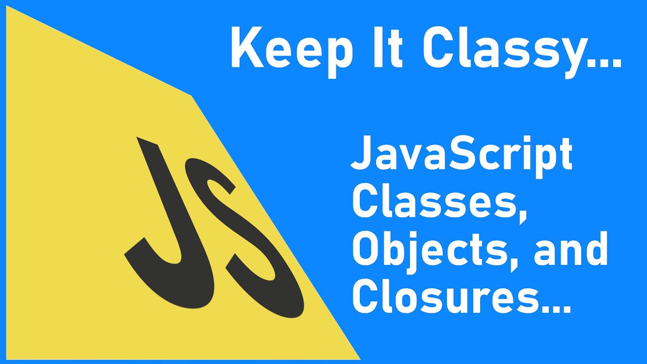 JAVASCRIPT class. Object js. Class js. Closure js фото.