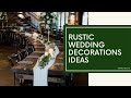 30+ Rustic Wedding Decorations Ideas | Outdoor Wedding