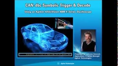 CAN-dbc Symbolic Trigger and Decode using an Keysight 4000 X-Series Oscilloscope