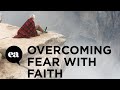 Overcoming Fear with Faith | Joyce Meyer