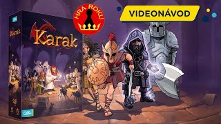 Karak - videonávod