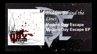 Watch Modern Day Escape Hidden Behind The Lines video