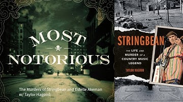 The Murders of Stringbean and Estelle Akeman w/ Taylor Hagood