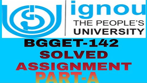 BGGET142 SOLVED ASSIGNMENT 2021-22 /BGGET142  SOLVED ASSIGNMENT #BGGET142/ bgget142solved assignment