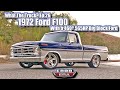 565HP Big Block 1972 Ford F100 | What The Truck? Ep: 26 | Ford Era