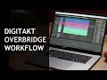 Digitakt Overbridge Workflow / I finally found an Easy Way to Finish Tracks Faster