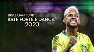 Neymar Jr • "BATE FORTE E DANCA" Oto8, Dj Ritmo55 | Skills & Goals 22/23 | HD