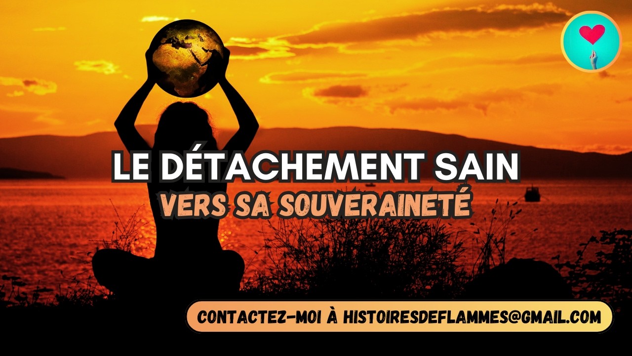 LE DÉTACHEMENT SAIN DU 1ER CHEMINANT | VERS SA SOUVERAINETÉ 