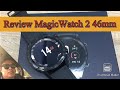 Review smart watch Honor MagicWatch 2 46mm