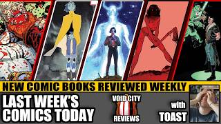 Last Week's Comics Today - Tuesday, July 21st, 2026 - Comic Reviews