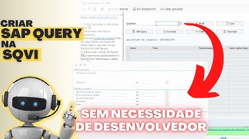 Como Criar uma Query No SAP | Transação SQVI | Relatório de entrada