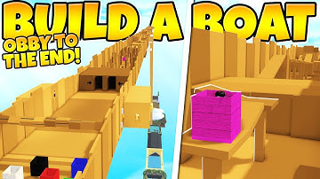 OBBY TO THE END IN BUILD A BOAT!