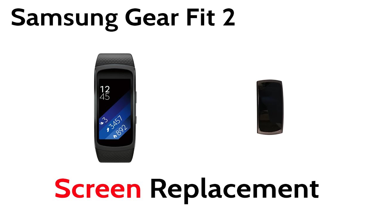 samsung gear fit 2 screen replacement price