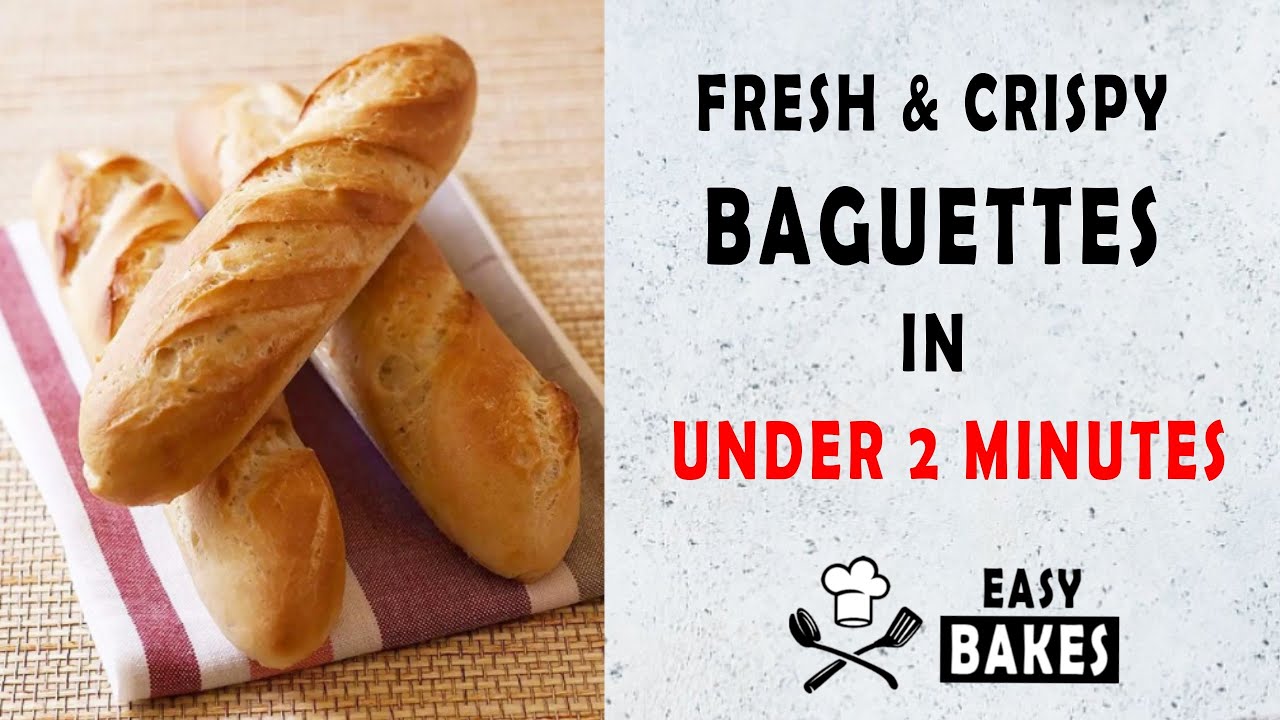 How to make FRENCH BAGUETTES at home (in UNDER 2 MINUTES) YouTube