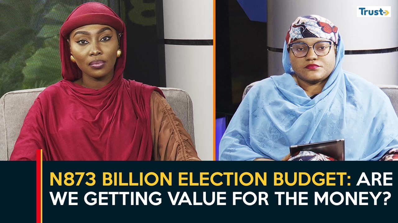 N873 Billion Election Budget: Are we getting value for money?