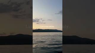 Lake George - NY in Mid July | Summertime in Upstate