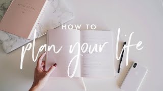 How to Plan Your Life (Interactive Exercise)