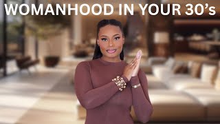 What Nobody Tells You About Being a Woman in Your 30s | Starring Shameka