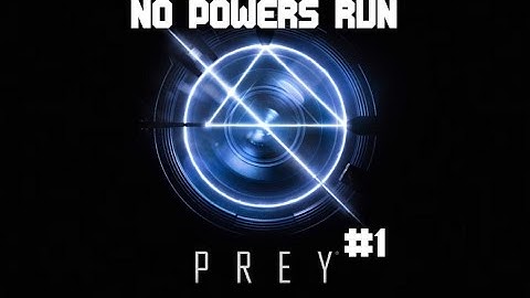 NO POWERS RUN | Prey (part 1)