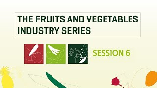 OECD-COLEAD The Fruits and Vegetables industry Series - Session 6 - Food Fraud Prevention