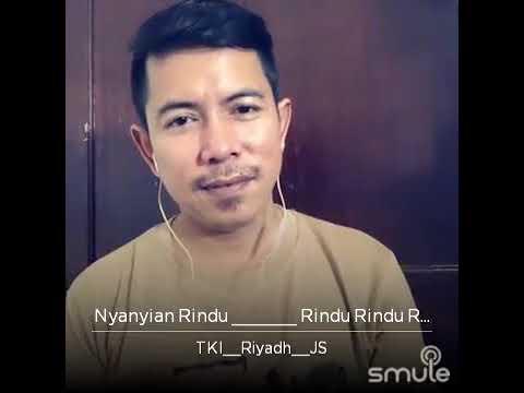 #nyanyian rindu#hanya untukmu#dari cover tki riyady js#