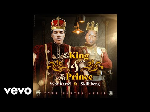 Vybz Kartel, Skillibeng - The King & The Prince (Official Audio Video)