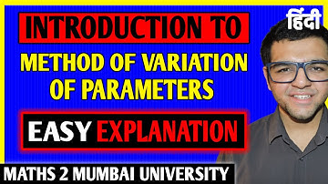 Introduction to Method of Variation of Parameters in Hindi