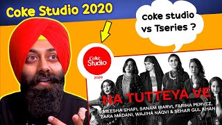 Reacting to Coke Studio 2020 | Na Tutteya Ve | Season Opener