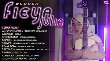 Fieya Julia | All Deleted Covers PART 1 (Official Audio)
