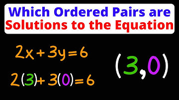 Determine Which Ordered Pairs are Solutions to the Equation | Eat Pi