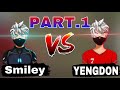 YENGDON vs SMILEY !!! FUNNIEST 1v1 !! Must watch!🤣🔥