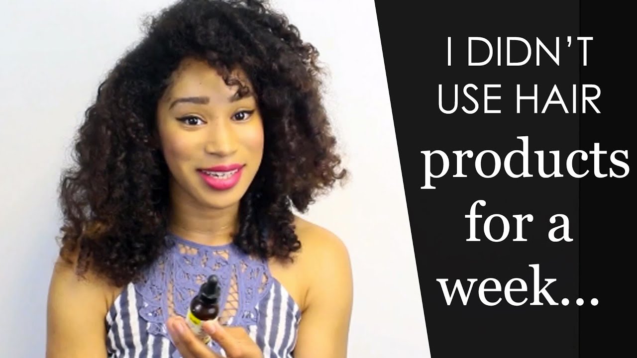I Didn't Use Hair Products For A Week YouTube