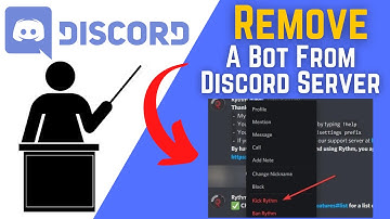 How To Remove A Bot From A Discord Server