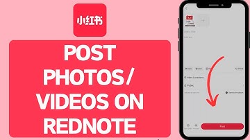 How To Post On RedNote App (Full Tutorial)