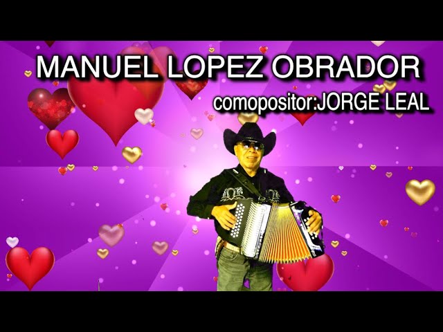 Manuel Lopez Obrador