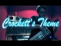 Crocketts theme  jan hammer cover