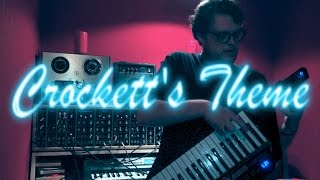 Crockett's Theme - Jan Hammer Cover chords
