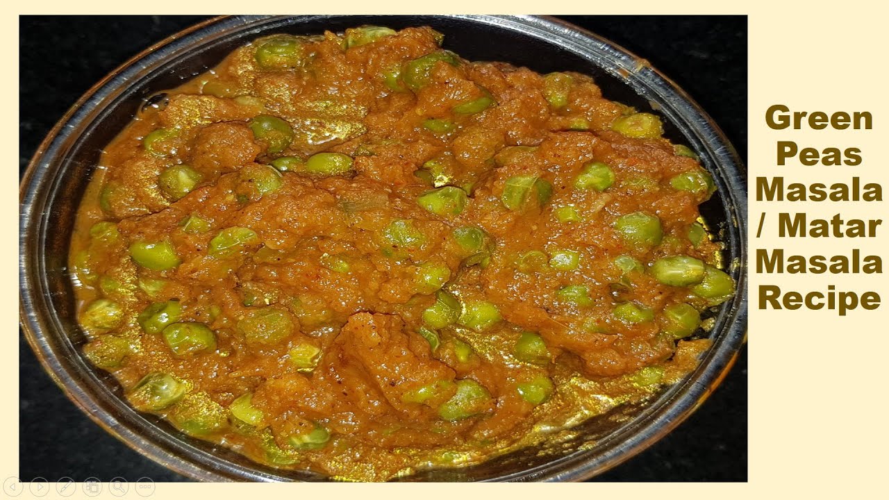 Dhaba style Green Peas MasalaRestaurant style Matar Masala RecipeMatar BhajiGreen Peas Curry