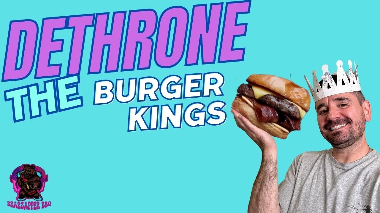 Dethrone the Burger Kings BearzapperBBQ's Ultimate Grilled Burger