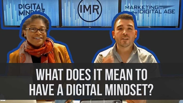 What Does It Mean To Have A Digital Mindset