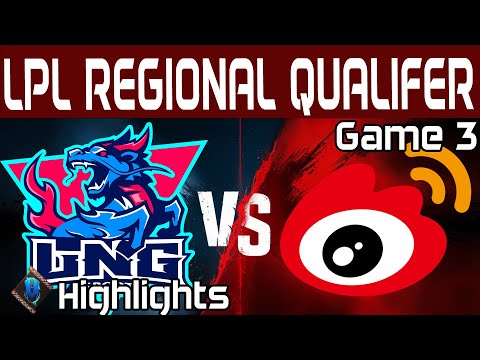 LNG vs WBG Highlights Game 3 | LPL Regional Qualifer 2024 | LNG Esports vs Weibo Gaming by Onivia