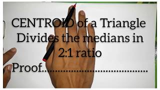 CENTROID divides the medians in 2:1 ratio || PROOF ||