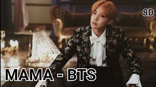 BTS (방탄소년단) - MAMA [8D USE HEADPHONE]