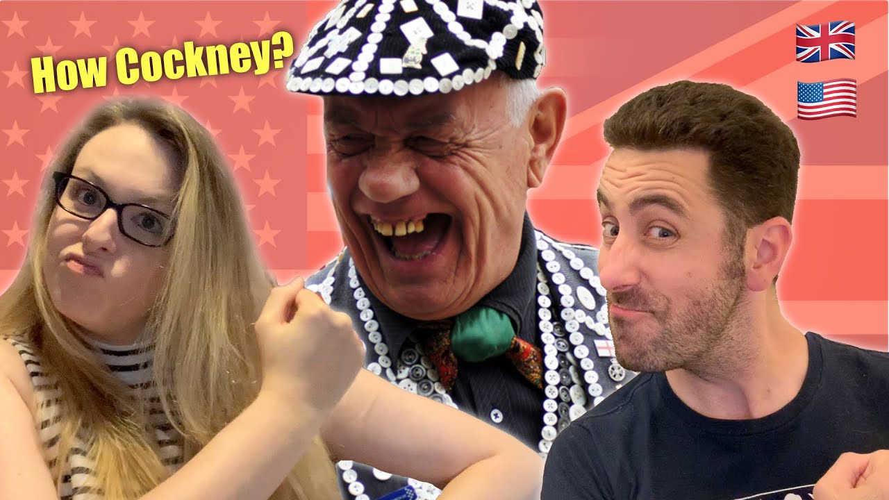 How COCKNEY Is My British FIANC YouTube
