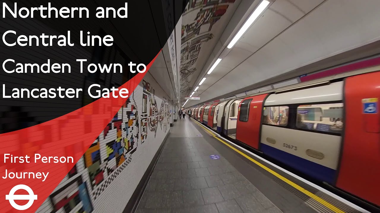London Underground First Person Journey - Camden Town to Lancaster Gate via Tottenham Court Road